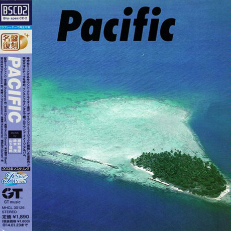 PACIFIC [BLU-SPEC CD2]