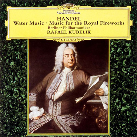 WATER MUSIC, MUSIC FOR THE ROYAL FIREWORKS/ RAFEAL KUBELIK [SHM-CD] [헨델: 수상음악, 왕궁의 불꽃놀이 음악 - 쿠벨릭]