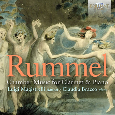 CHAMBER MUSIC FOR CLARINET & PIANO/ LUIGI MAGISTRELLI, CLAUDIA BRACCO [룸멜: 오페라 테마에 의한 클라리넷 작품 5곡 - 마지스트렐리, 브라코]