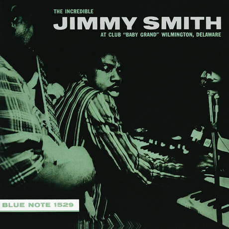 INCREDIBLE JIMMY SMITH AT CLUB BABY GRAND 2 [REMASTERED]