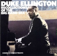 Duke Ellington / Recollections Of The Big Band Era (수입)