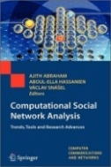 Computational Social Network Analysis Trends, Tools and Research