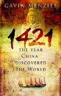 1421: The Year China Discovered the World (Hardcover)